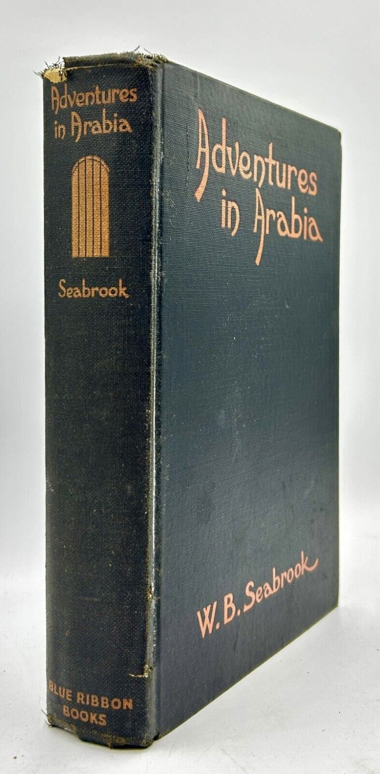 Read more about the article Adventures in Arabia  W.B. Seabrook 5th Printing  1930  Cloth  Blue Ribbon Books
