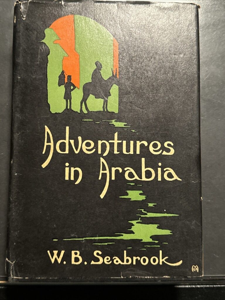 Read more about the article SEABROOK  W.B. Adventures in Arabia 1930