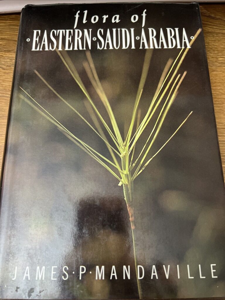 Read more about the article Flora of Eastern Saudi Arabia by Mandaville (1990  Hardcover)